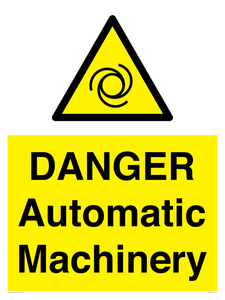 DANGER Automatic Machinery